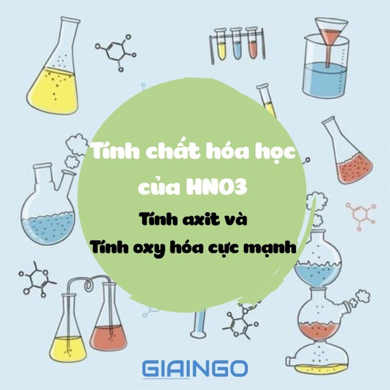 Tính chất hóa học của HNO3