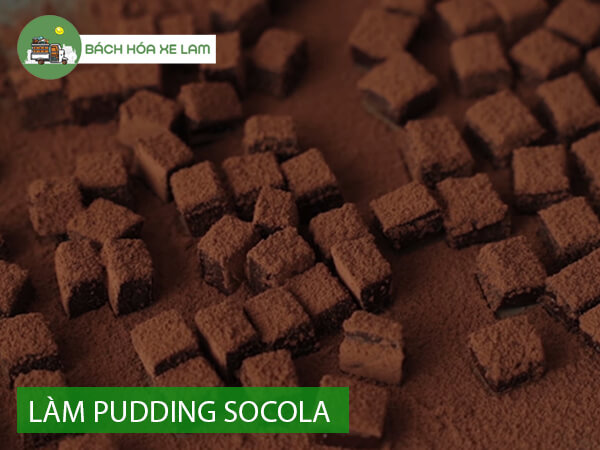 Cách làm bánh pudding socola