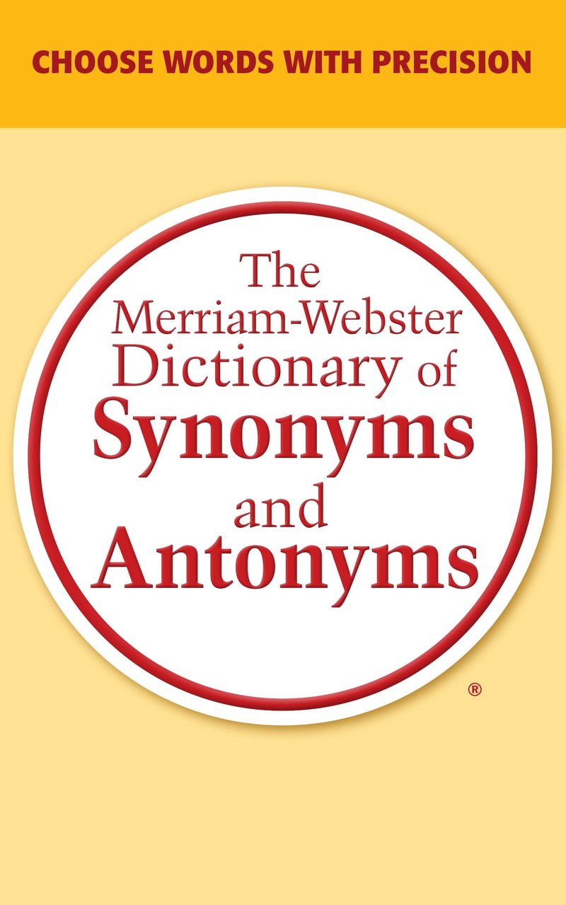 sach luyen viet tieng anh The Merriam Webster Dictionary of Synonyms and Antonyms