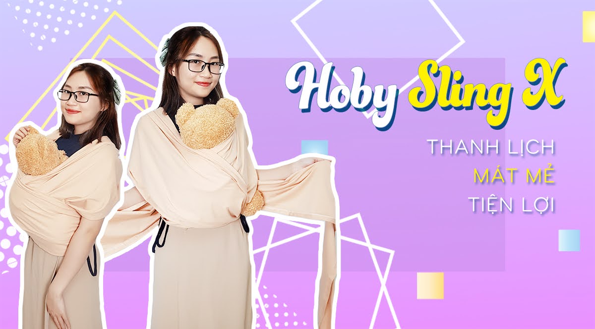 Địu vải cho bé Sling Hoby X - Giảm shock - 50% tại Shopee Hoby