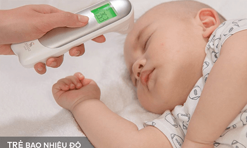 Trẻ sơ sinh bao nhiêu độ là sốt