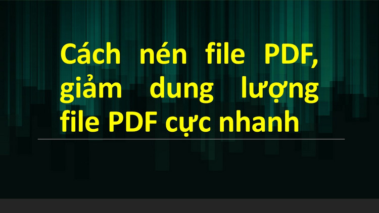 Cách nén file pdf 5