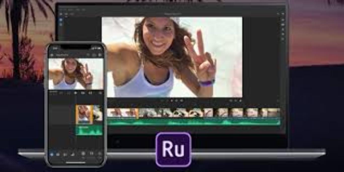 Adobe Premiere Rush - Phần mềm chỉnh sửa video