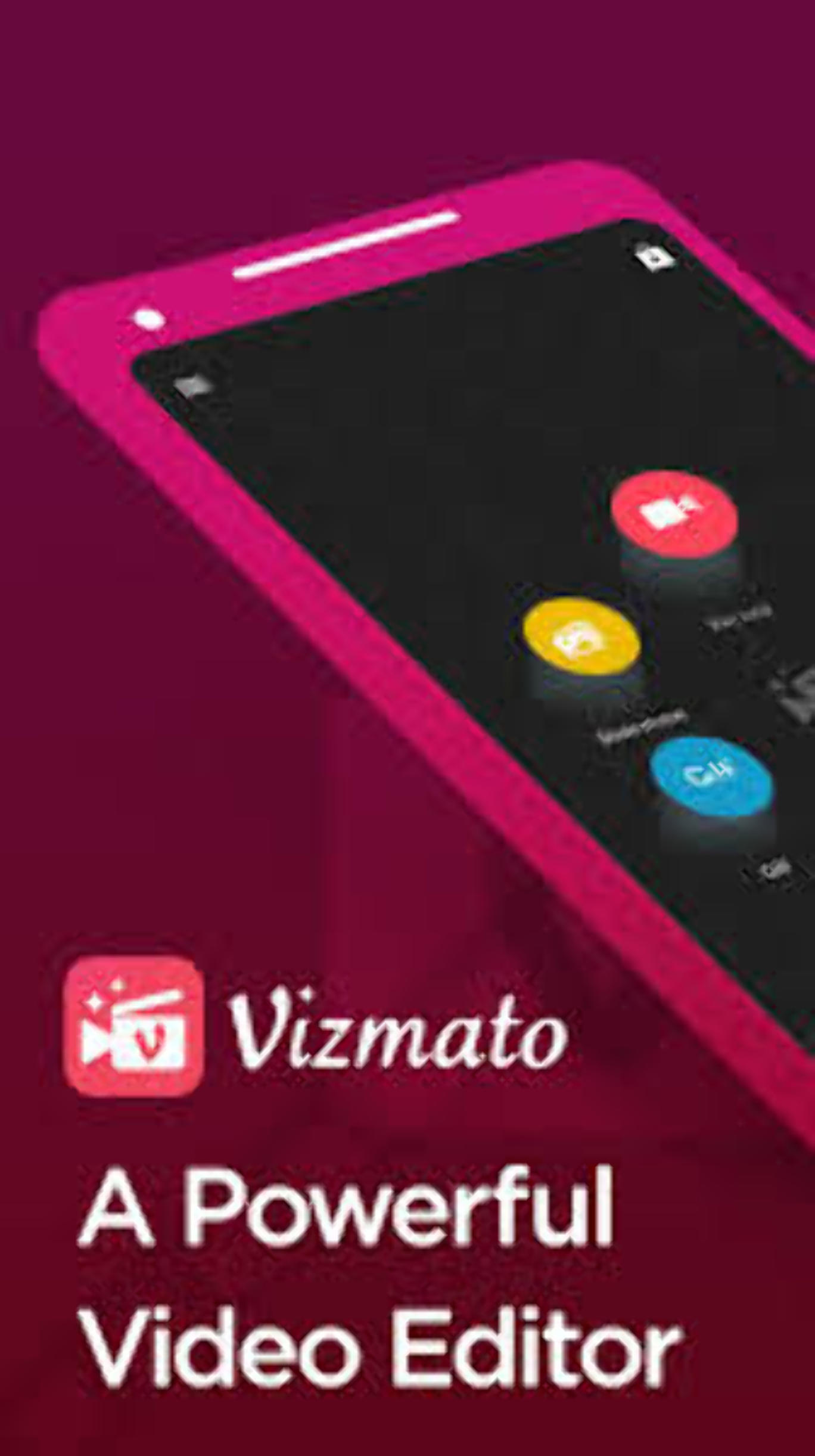 Vizmato - Phần mềm chỉnh sửa video