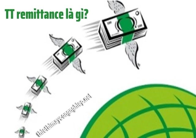 TT remittance là gì