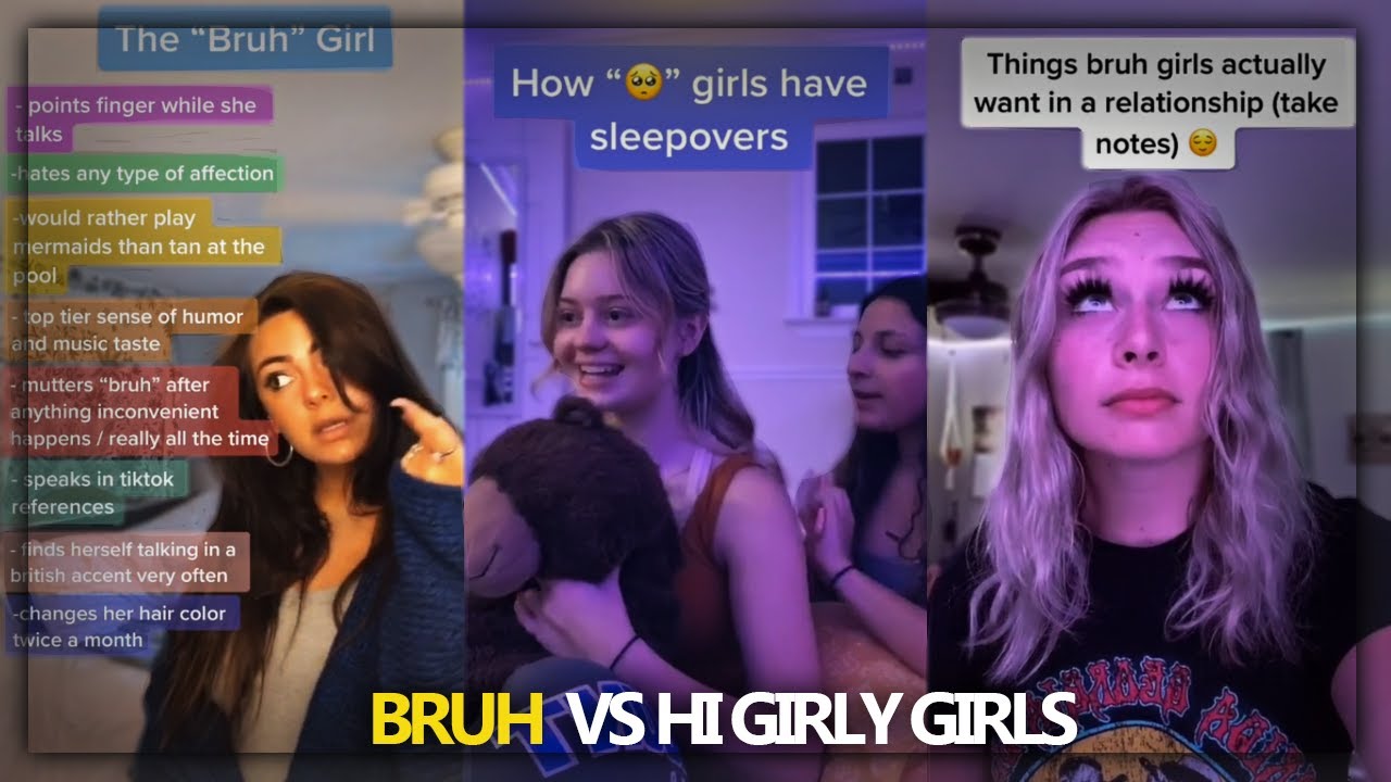 Tìm hiểu Bruh girls (Girls who say bruh) là gì?